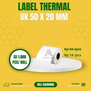 Label Thermal UK 50 X 20 MM | 50 x 20 MM Bahan Thermal core 1 Inch